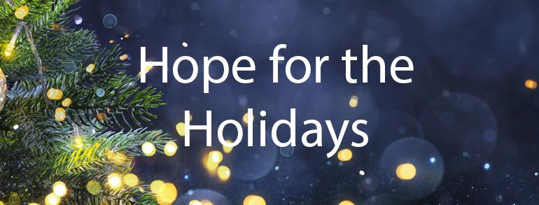 Hope for the Holidays